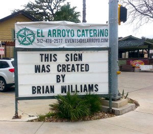 These El Arroyo Signs Are Damn Hilarious (25 Photos) | Longhorn Humor